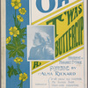 O, 'twas a buttercup