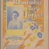 Remember or forget