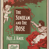 The sunbeam and the rose