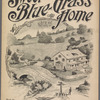 Sweet Blue-grass home