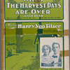 When the harvest days are over. (Jessie dear)