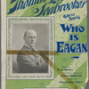 Who is Eagan?