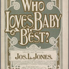 Who loves baby best?
