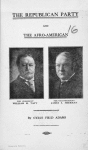 The Republican Party and the Afro-American; For President William H. Taft; For Vice-President James S. Sherman