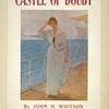 The Castle of Doubt