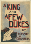 A King and a Few Dukes