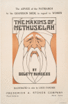 The Maxims of Methuselah