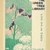 The Green Tree Library
