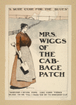 Mrs. Wiggs of the Cabage Patch