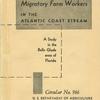 Migratory farm workers in the Atlantic coast stream, cover page