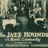 "The jazz hounds".