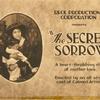 "The secret sorrow".