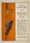 The February Century, Heroes Who Fight Fires.