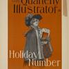 The Quarterly Illustrator, Holiday Number.