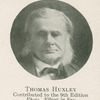 Thomas Henry Huxley.
