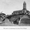 The place of pilgrimage for pious Porto Ricans.
