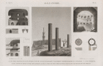 Alexandrie [Alexandria]. 1. Vue de trois colonnes en granit, situées au sud de l'ancienne basilique vulgairement nommée Mosquée de St. Athanase; 2-9. Vue intérieure, plans, coupes et détails d'une tour antique, placée au nord des deux obélisques, et connue sous le nom de tour des Romains.