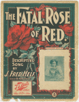 The fatal rose of red