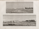 Isthme de Soueys [Isthmus of Suez]. 1. Vue de la ville et du port de Soueys; 2. Vue du fort d'Ageroud.