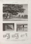 Le Kaire [Cairo]. 1. Vue du jardin de la maison de Hasan Kâchef ou de l'institut; 2-4. Plans de la maison d'Ybrâhym Kykheyd el-Sennary; 5-6. Vue intérieure et coupe de la même maison.