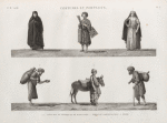 Costumes et portraits. 1-4. Costumes de femmes et de marchands; 5. Saqqâ ou porteur d'eau; 6. Ânier.