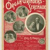 The organ-grinder's serenade