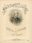 Like a Sunbeam Came Our Darling, written and composed by  E. W. Locke.