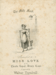 The Milk Maid.  Inscribed to Miss Love of the Theatre Royal, Drury Lane...