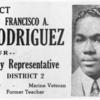 Campaign poster for Francisco A. Rodriguez, running for City Representative, District 2, Tampa, Florida