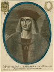 Maximilian I, Empereur Des Romains, Archiduc d'Austriche.