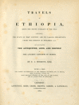 Travels in Ethiopia above the second cataract of the Nile. [title page]