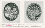 Portrait of James I, Anne, and Prince Charles, and the shield verso, from a medal by Simon van de Passe (about 1595-1647)..