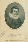 James VI, King of Scotland and I of England.