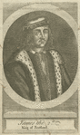 James the 2d., King of Scotland.