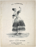 La cachucha as danced by Madlle. Fanny Elssler, with Une waltz sentimentale.