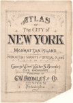 Atlas of the city of New York, Manhattan Island. From actual surveys and official plans [title page]