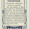 Pretender.