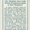 Do you know why chemists have large bottles of coloured liquid in their windows?