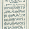 Do you know why a flag is flown at half-mast?