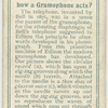 Do you know how a gramophone acts?