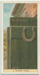 Do you know why a horse-shoe is used for good luck?