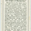 Do you know the origin of margarine?