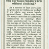 Do you know why our faces remain warm without clothing?