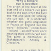 Do you know why a billiard cue is bevelled?