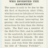 Do you know who invented the sandwich?