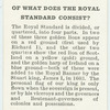 Do you know of what does the Royal Standard consist?