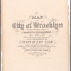 Map of the city of Brooklyn : being the former cities of Brooklyn & Williamsburgh and the town of Bushwick, as consolidated January 1st, 1855 by an act of the legislature of the State of New York ... showing also a part of the City of New York