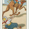 The camel-driver has his plans, and the camel has his.