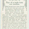 Two of a trade hate one another.