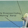 Direction-finding and "homing" aerial.